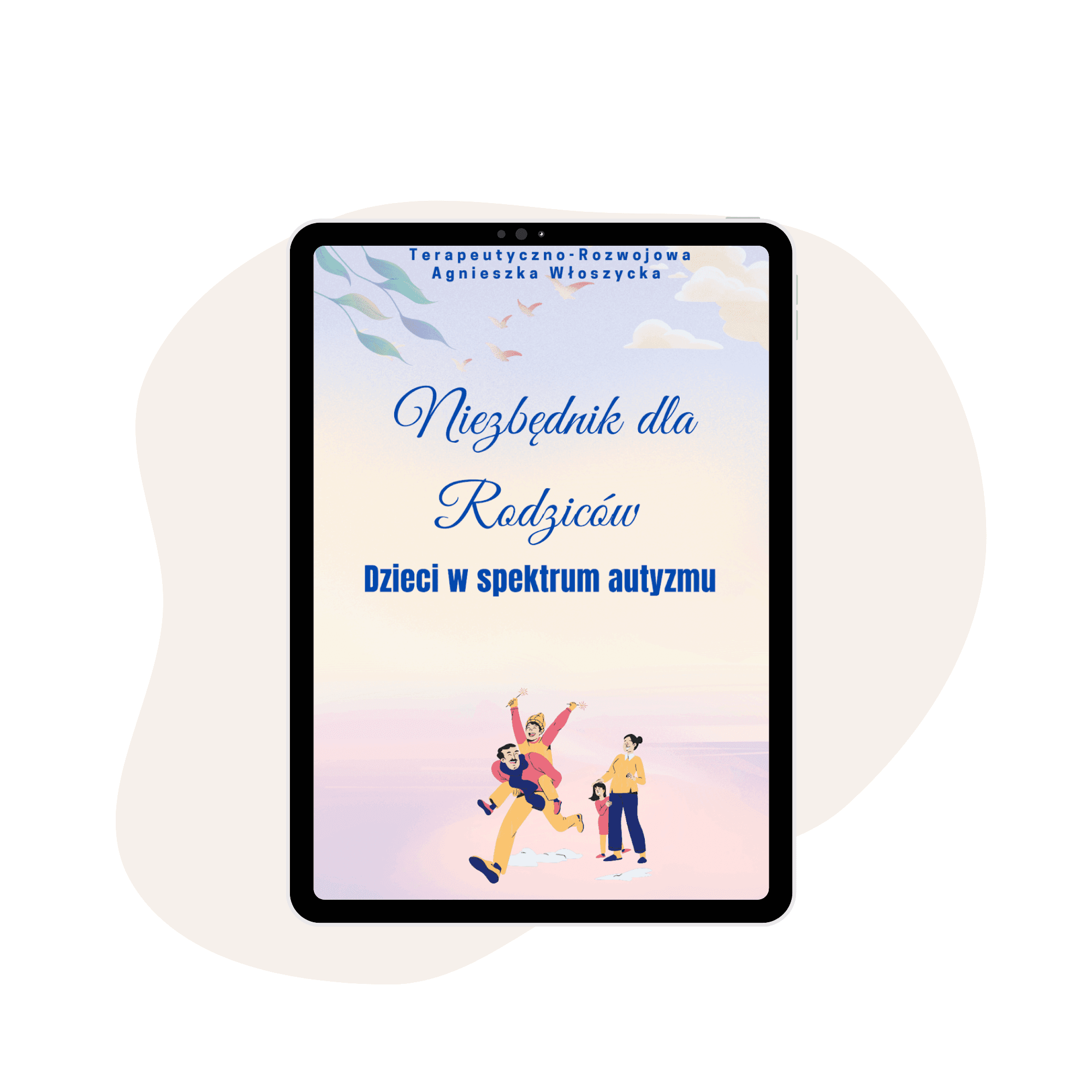 Niezbędnik dla Rodziców Dzieci w Spektrum Autyzmu