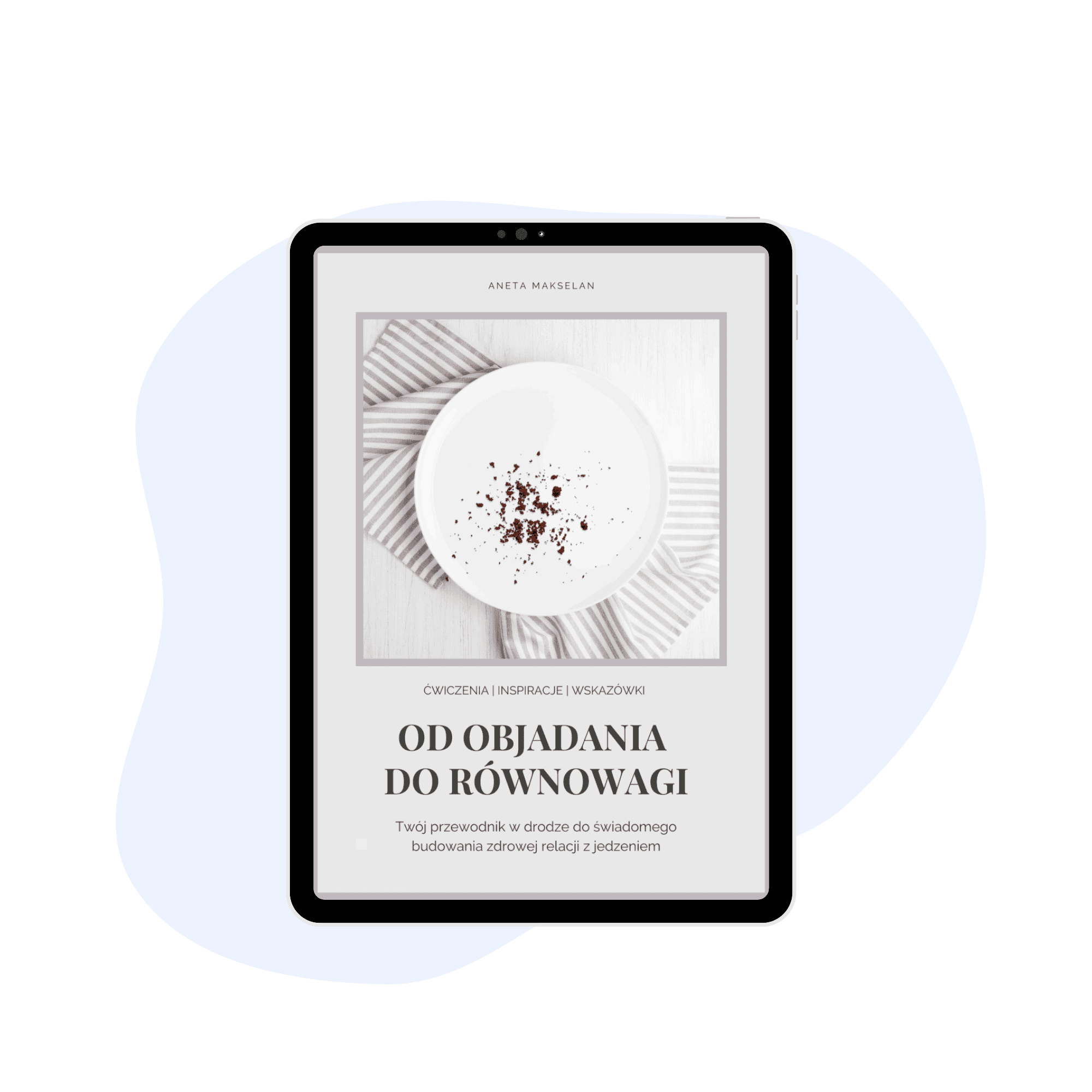 Od objadania do równowagi. Twój przewodnik w drodze do świadomego.