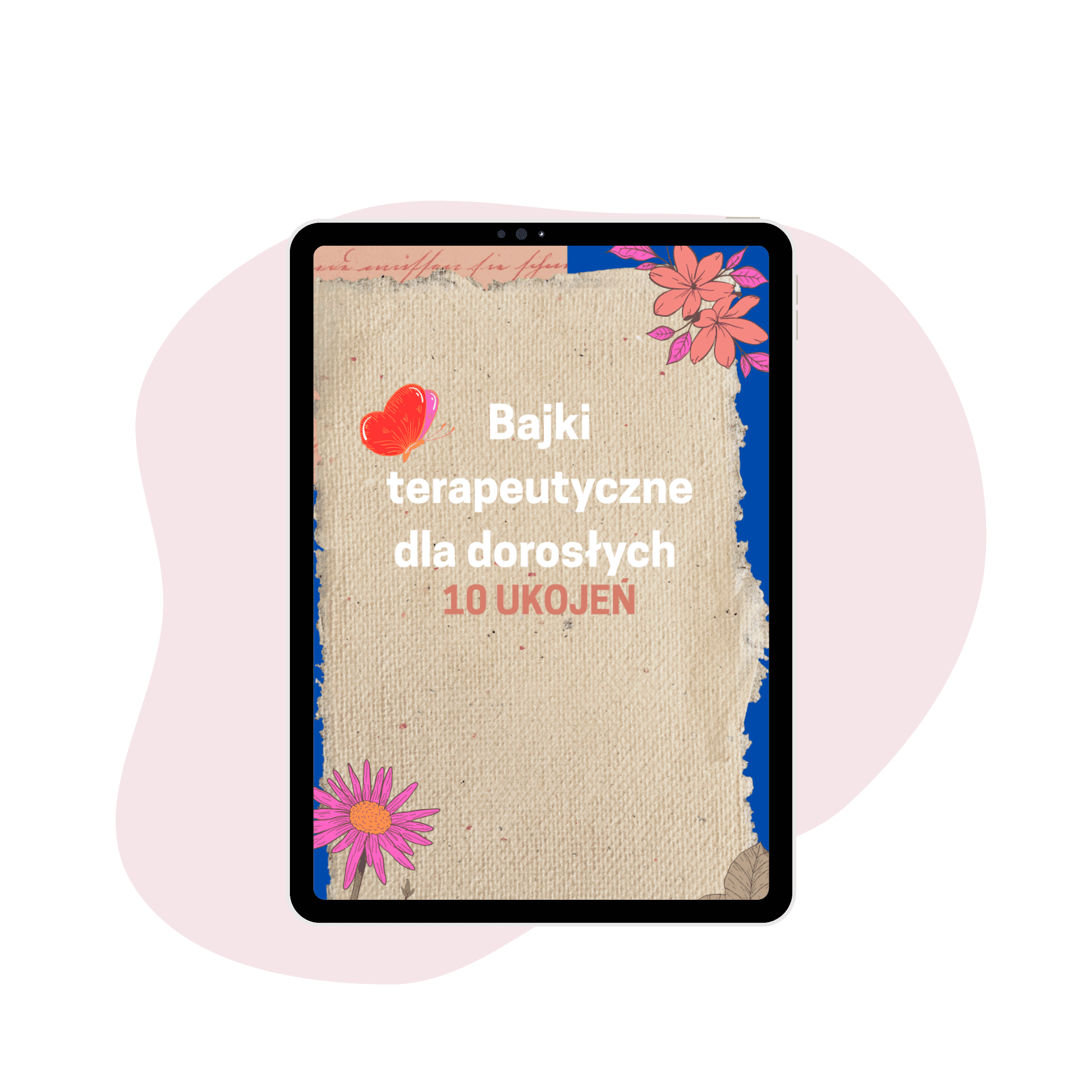 Bajki terapeutyczne dla dorosłych - 10 ukojeń