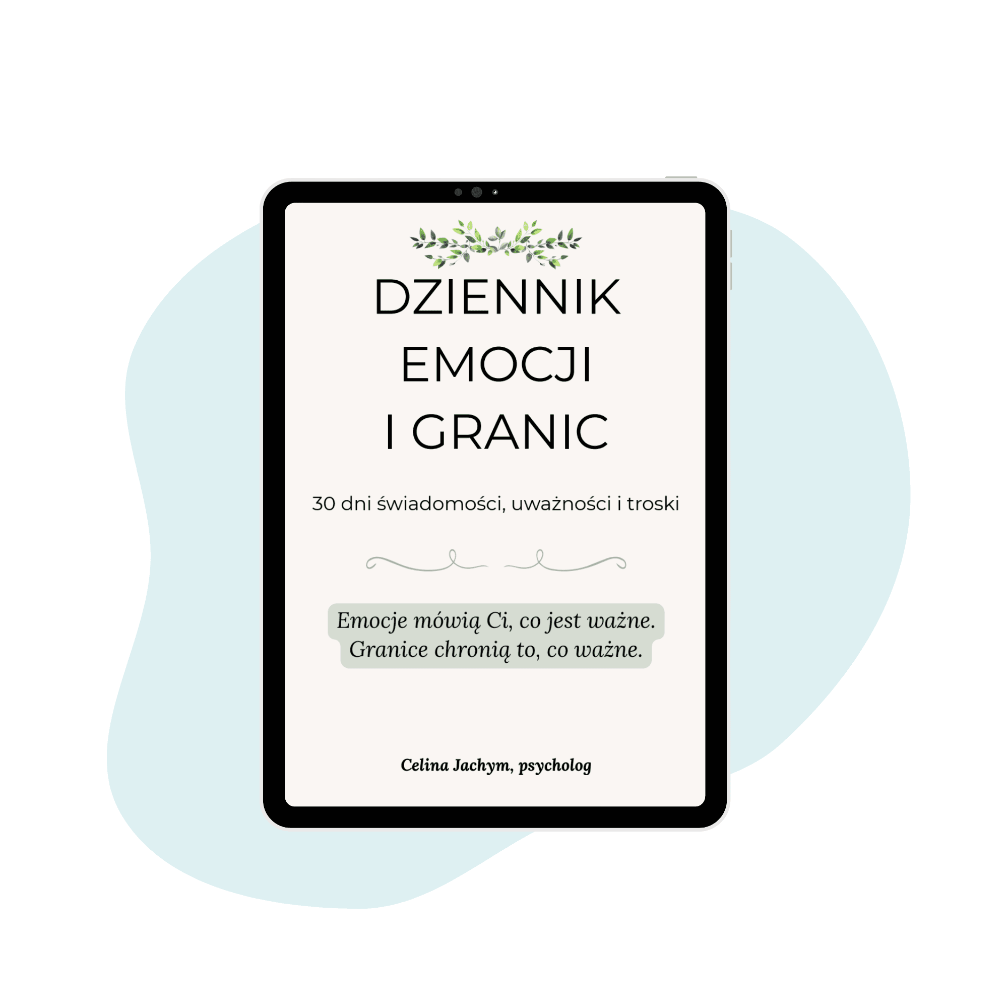 Dziennik emocji i granic – 30 dni świadomości, uważności i troski